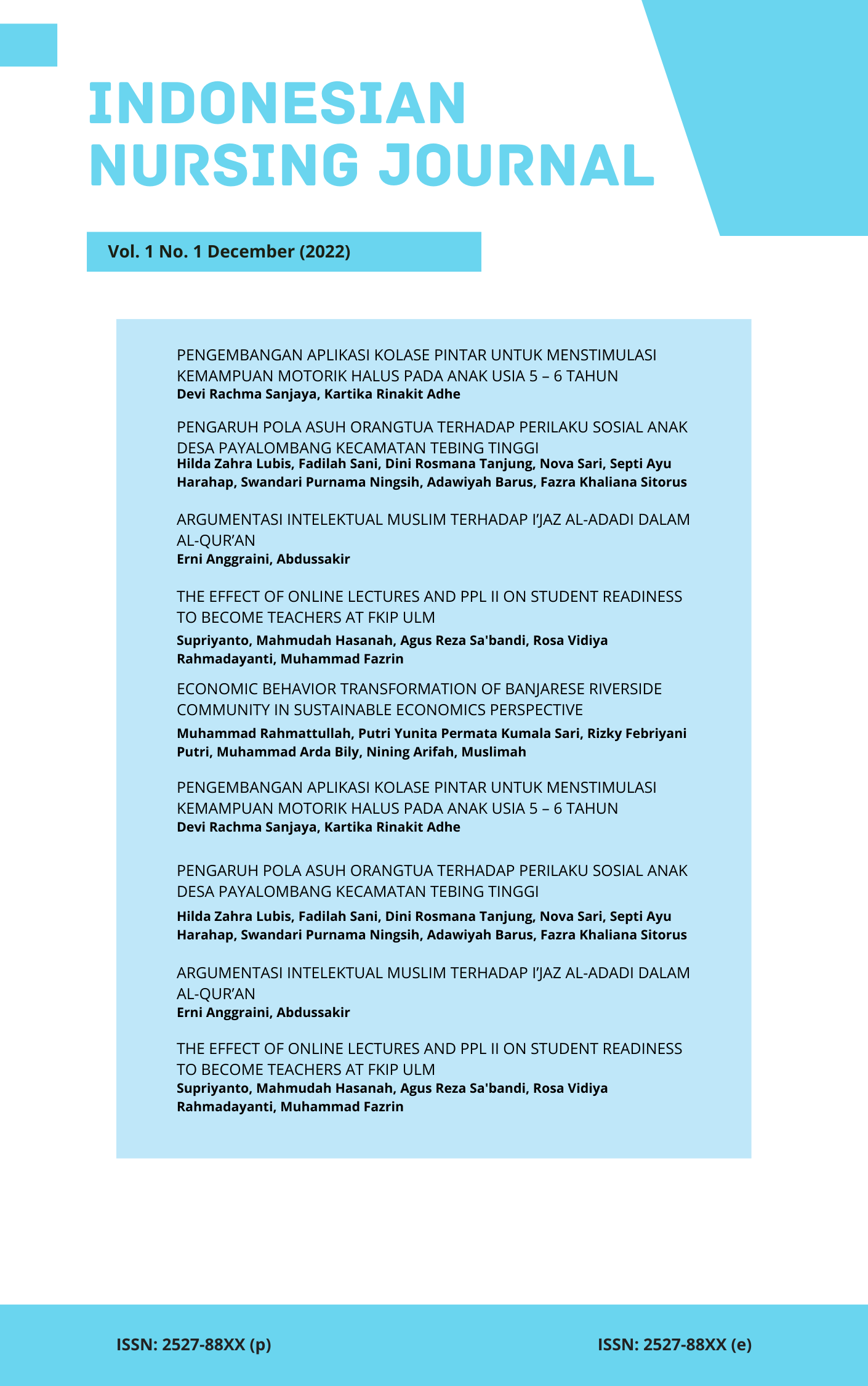 					View Vol. 5 No. 2 (2026): Indonesian Nursing Journal of Education and Clinic: INPRESS
				